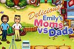 Delicious emilys moms vs dads