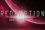 Redemption Saints And Sinners 2016